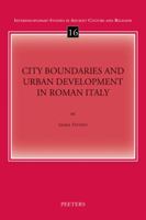 City Boundaries and Urban Development in Roman Italy 9042933054 Book Cover