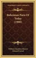 Bohemian Paris of To-day; B0BPN4FRNS Book Cover