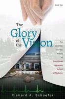 The Glory of the Vision, Book 2 082802796X Book Cover
