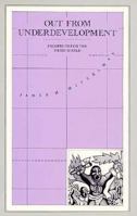Out from Underdevelopment: Prospects for the Third World 031201189X Book Cover