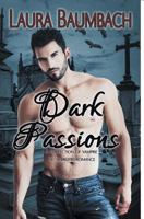 Dark Passions 1944770186 Book Cover