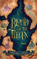 Blood of the Titan B0F37Z9BHN Book Cover