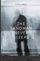 The Sandman Never Sleeps 1466489669 Book Cover