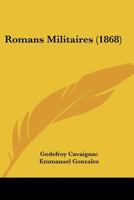 Romans Militaires (1868) 1145085687 Book Cover