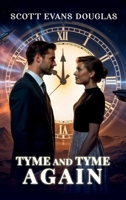 TYME AND TYME AGAIN B0GCN2P5XZ Book Cover