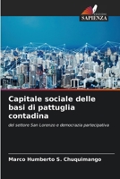 Capitale sociale delle basi di pattuglia contadina (Italian Edition) 6207836677 Book Cover