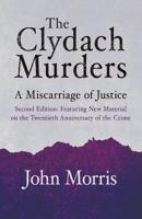 The Clydach Murders: A Miscarriage of Justice 1781725292 Book Cover