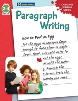 Paragraph Writing: Canadian Writing Series Grades 2-4 1487704429 Book Cover