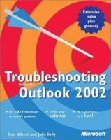 Troubleshooting Microsoft Outlook 2002 0735614873 Book Cover