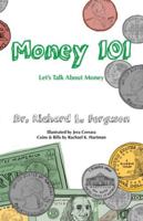 Money 101: Let's Talk About Money 1942923678 Book Cover