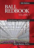 Ball Redbook: Greenhouses and Equipment 188305267X Book Cover