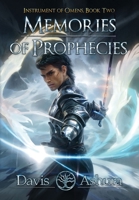 Memories of Prophechies 1732978093 Book Cover