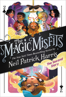 The Magic Misfits: The Second Story 0316391859 Book Cover