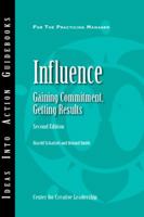 Influence: Gaining Commitment, Getting Results 1604910917 Book Cover