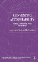 Reinventing Accountability: Making Democracy Work for Human Development (International Political Economy) 1403906246 Book Cover