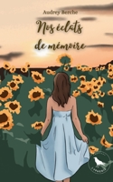 Nos éclats de mémoire 2322471917 Book Cover