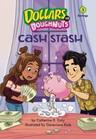 Cash Stash (Dollars to Doughnuts Book 3): Spending & Credit 166267080X Book Cover