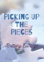 Picking Up The Pieces 1312800429 Book Cover