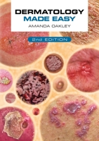 Dermatology Made Easy 1914961161 Book Cover