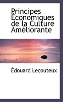 Principes Économiques de la Culture Améliorante 1018252320 Book Cover