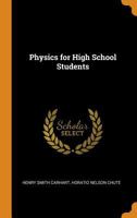 Physics for High School Students 1015836240 Book Cover
