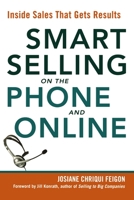 Smart Selling on the Phone and Online: Inside Sales That Gets Results 0814414656 Book Cover