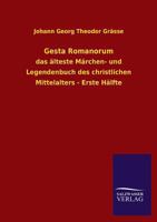 Gesta Romanorum: Das �lteste M�rchen- und Legendenbuch des christlichen Mittelalters 3743730111 Book Cover