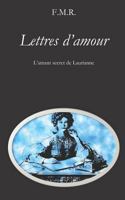 Lettres d'amour: L'amant secret de Laurianne (Intervalle) 179663851X Book Cover