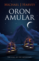 Oron Amular: 1. the Call of the Mountain 1912863278 Book Cover