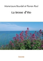 La tresse d'Yto (French Edition) B0CKR8TQR9 Book Cover
