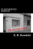 El Manifiesto Rebelde 1519206445 Book Cover