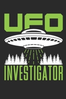 UFO Investigator: Alien Journal, Blank Paperback UFO Notebook to write in, 150 pages, college ruled 1695361237 Book Cover
