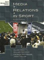 Media Relations in Sport 1885693745 Book Cover