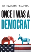 Once I Was A Democrat B0F1B71C5X Book Cover