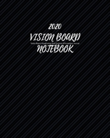 2020 Vision Notebook: 1/2 Blank, 1/2 Lined Pages for scripting, mantras, quotes & positive affirmations Law of Attraction Goal Planner Organize / Dream Board Vision Board with Abundance Success Manife 1671617223 Book Cover