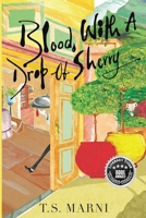 Blood, With A Drop of Sherry 180439601X Book Cover