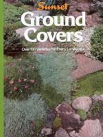 Ground Covers: Over 100 Varieties for Every Landscape 0376033002 Book Cover