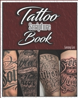 Tattoo Scripture Book B0BC76JPD6 Book Cover