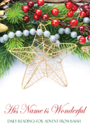 His Name is Wonderful 1532668694 Book Cover