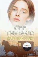 Off The Grid 1925689034 Book Cover