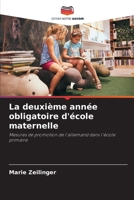 La deuxième année obligatoire d'école maternelle (French Edition) 6208409292 Book Cover