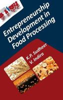 Entrepreneurship Development in Food Processing 1032158662 Book Cover