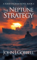 The Neptune Strategy 0312988400 Book Cover