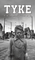 Tyke 1398429848 Book Cover