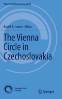 The Vienna Circle in Czechoslovakia 3030363856 Book Cover
