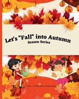 Let's "Fall" into Autunm 1998222020 Book Cover