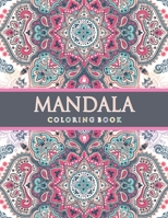 Mandala Coloring Book: Beautiful Mandalas for Stress Relief and Relaxation B08KWX5TPJ Book Cover