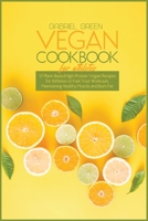 Vegan Cookbook for Athletes: 57 Plant-Based High-Protein Vegan Recipes for Athletes to Fuel Your Workouts, Maintaining Healthy Muscle and Burn Fat 1801856958 Book Cover