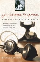 Jenniemae & James: A Memoir in Black and White 0307463001 Book Cover