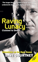 Raving Lunacy 0753505045 Book Cover